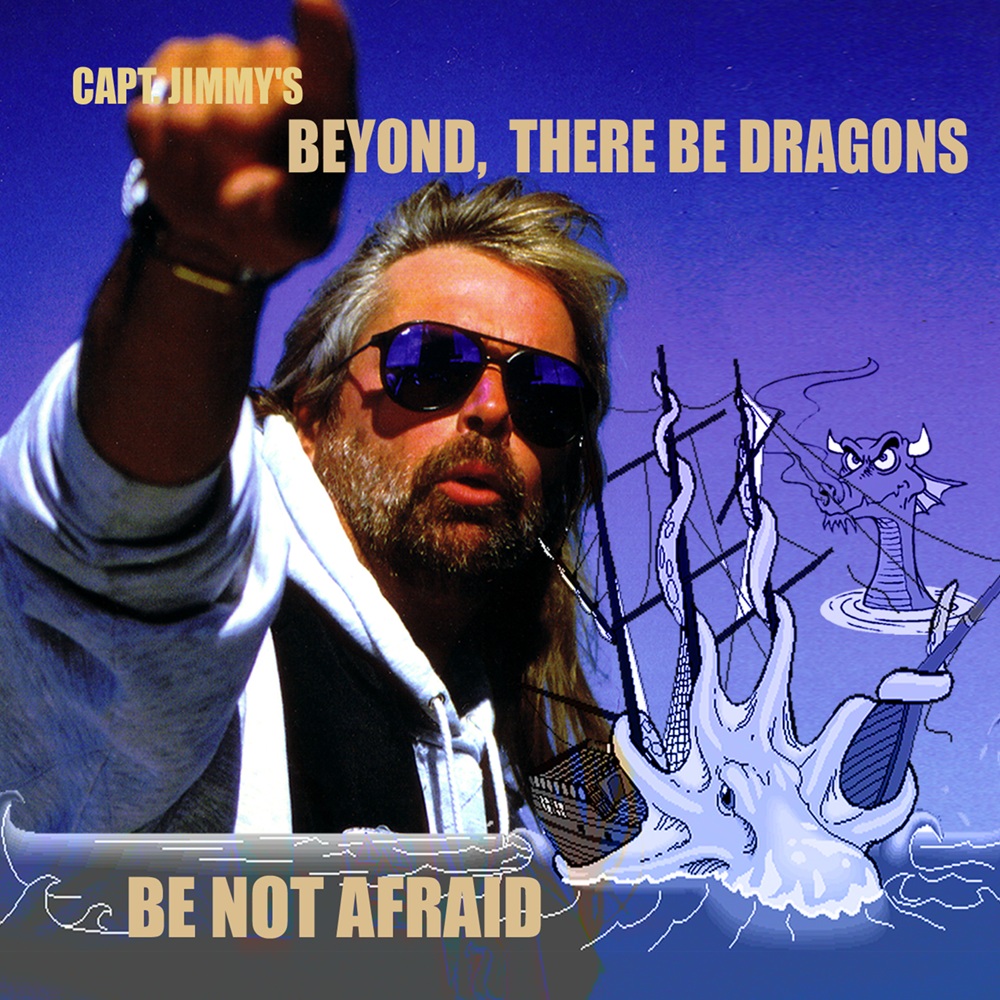 Beyond There Be Dragons